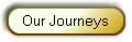 Our Journeys