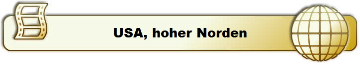 USA, hoher Norden